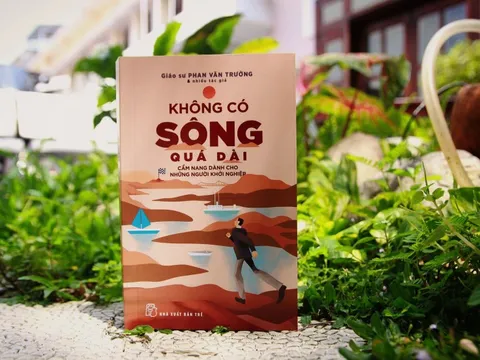 Khởi nghiệp với "Không có sông quá dài"